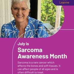 July is Sarcoma Awareness Month. Sarcoma is a rare cancer which affects the bones and soft tissues. It can affect people of all ages and is often difficult to treat. In 2022, Leanne was diagnosed with a rare head and neck sarcoma. Throughout her cancer journey, Leanne struggled to find information. “I would see things for other cancer types, and I would think ‘Where’s mine?’” Now over three years since finishing treatment, Leanne is passionate about sarcoma advocacy and awareness. Read more about Leanne’s story at the link in bio.